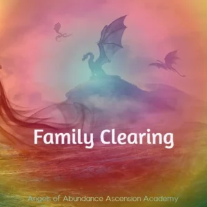 Dragons in rainbox light and the words Family Clearing